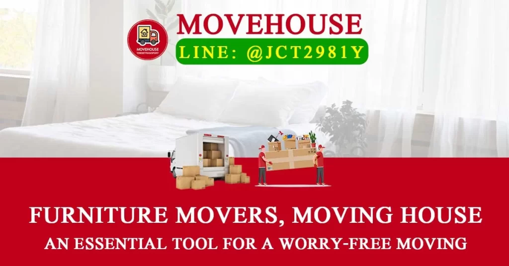 Furniture Movers Moving House: A Key Helper for a Worry-Free Moving